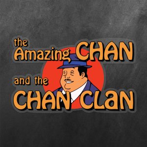 The Amazing Chan and the Chan Clan Vinyl Decal Sticker