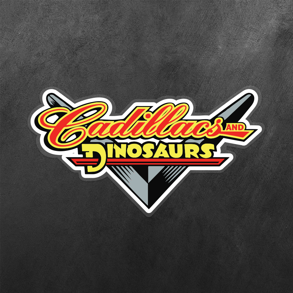 Cadillacs and Dinosaurs Vinyl Decal Sticker