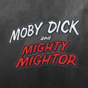 Moby Dick and Mighty Mightor Vinyl Decal Sticker