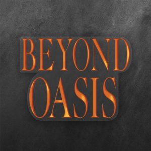 Beyond Oasis Vinyl Decal Sticker